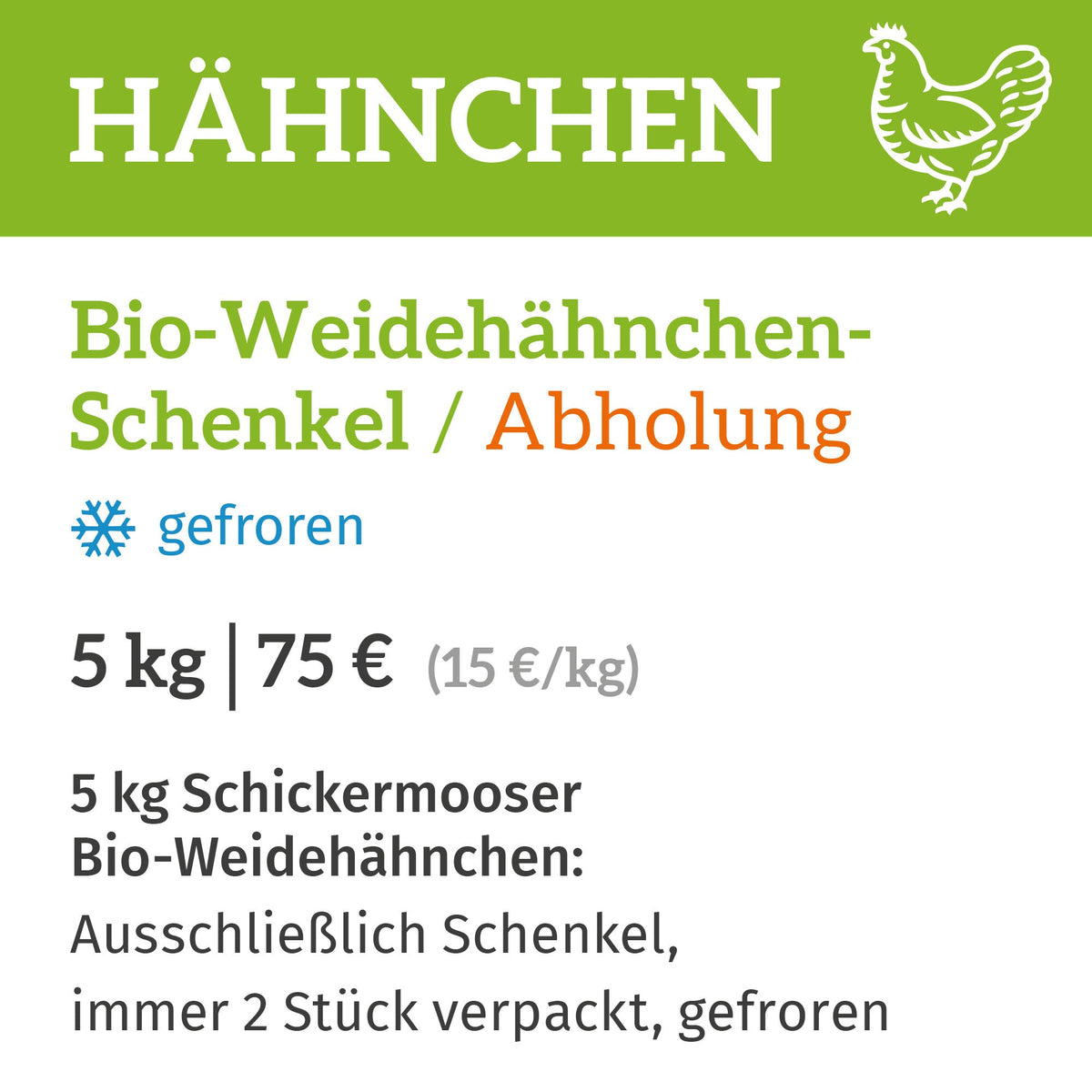 Bio-Weidehähnchen-Schenkel / Abholung am 06.+07.11.2026