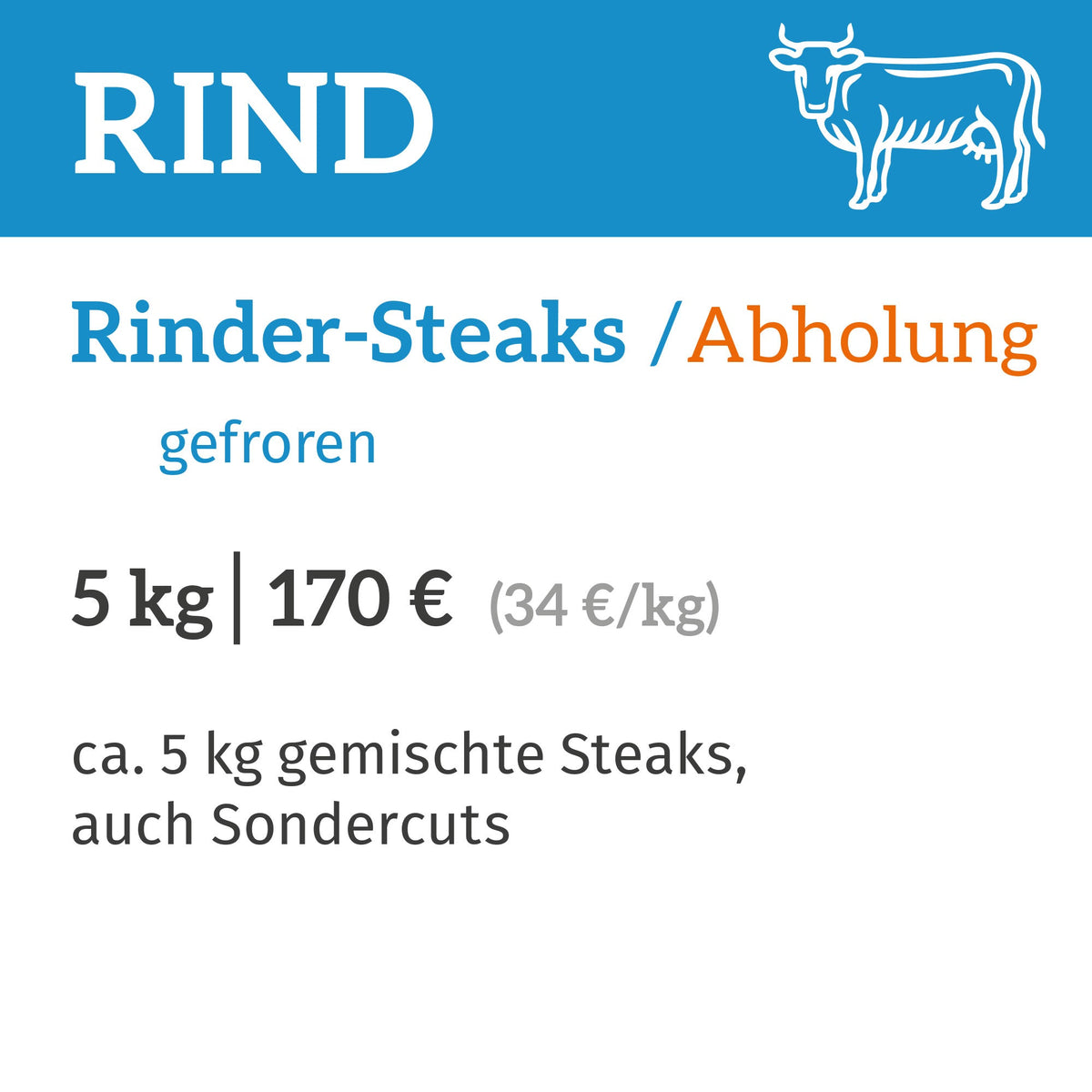Rinder-Steaks / Abholung am 06.+07.11.2026